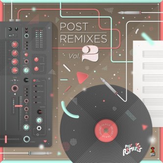 Copertina dell'album Post Remixes Vol. 2, di Fratelli Calafuria
