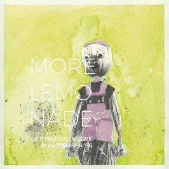 Copertina dell'album Like falling in love in september '96, di More Lemonade