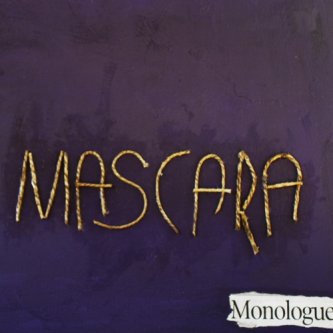 Copertina dell'album Mascara EP, di Monologue