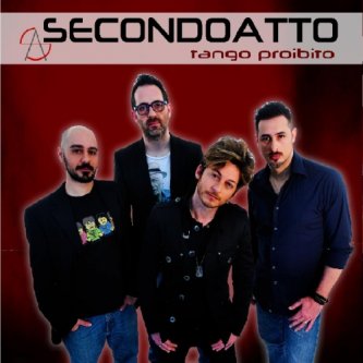 Copertina dell'album Tango Proibito, di SecondoAtto