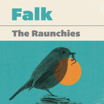 Copertina dell'album Falk, di The Raunchies
