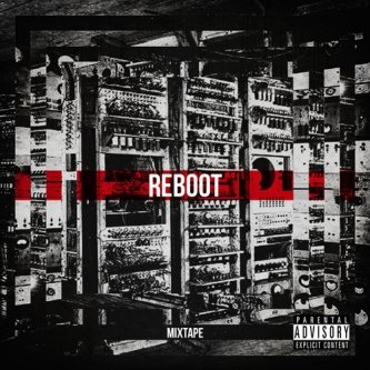 Copertina dell'album Reboot Mixtape, di Various Artists