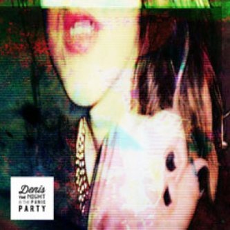 Copertina dell'album Denis The Night & The Panic Party EP, di Denis The Night & The Panic Party