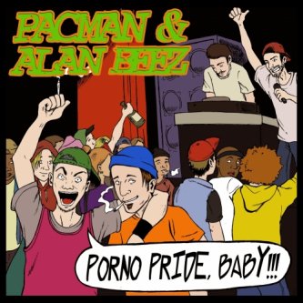 Copertina dell'album Porno Pride, Baby!!!, di Do Your Thang
