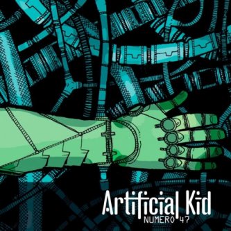 Copertina dell'album Numero 47 - Le bonus track, di Artificial Kid