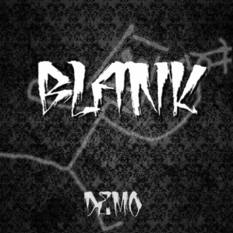 Copertina dell'album Blank - Demo, di Blank