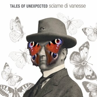 Copertina dell'album Sciame Di Vanesse, di Tales Of Unexpected