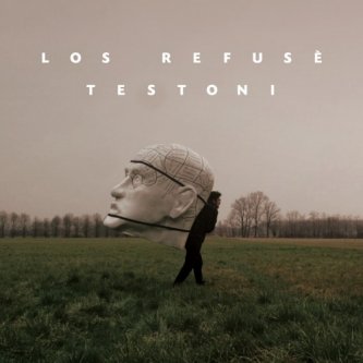 Copertina dell'album TESTONI, di Los Refusè