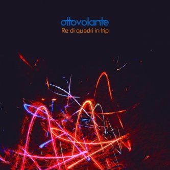 Copertina dell'album Re di quadri in trip (cd1), di Ottovolante - Re di quadri in trip