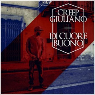 Copertina dell'album Di cuore buono, di Creep Giuliano