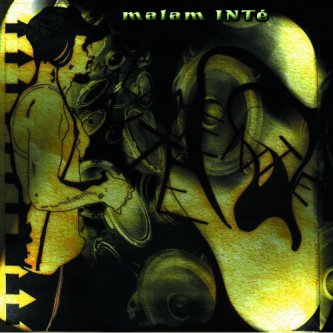 Copertina dell'album Malam Intè, di Malam