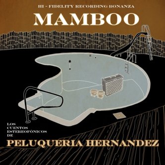 Copertina dell'album MAMBOO, di Peluqueria Hernandez