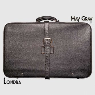 Copertina dell'album LONDRA, di May Gray