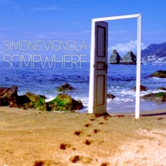 Copertina dell'album Somewhere, di Simone Vignola