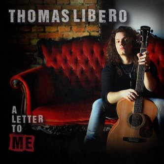 Copertina dell'album A Letter To Me, di Thomas Libero