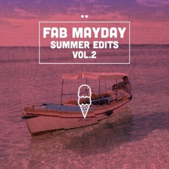 Copertina dell'album Summer Edits vol. 2, di Fab Mayday