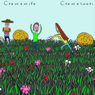 Copertina dell'album Cromomito, di Cromosauri