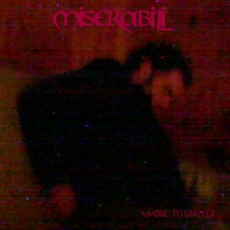 Copertina dell'album MISERABILI, di Simone Pittarello