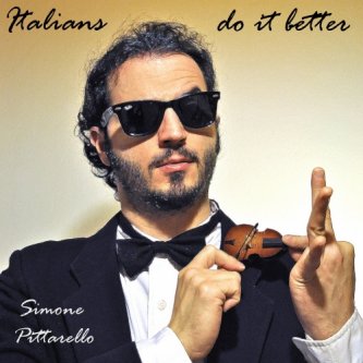 Copertina dell'album ITALIANS DO IT BETTER, di Simone Pittarello