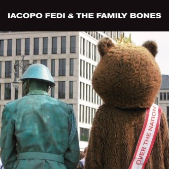 Copertina dell'album Over the Nation, di Iacopo Fedi & The Family Bones
