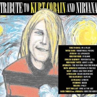Copertina dell'album Tribute to Kurt Cobain and Nirvana, di Theatra