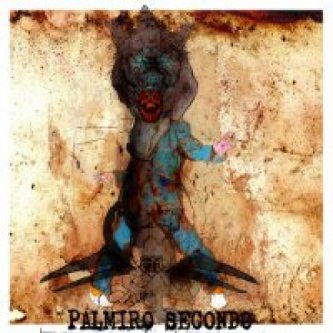 Copertina dell'album Palmiro Secondo (Demo), di Palmiro Secondo