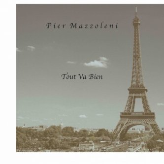 Copertina dell'album Tout va bien, di Pier Mazzoleni