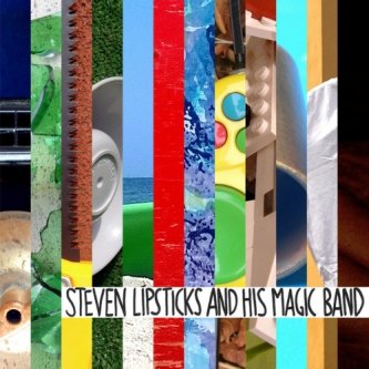 Copertina dell'album Steven Lipsticks and his Magic Band, di Steven Lipsticks and his Magic Band