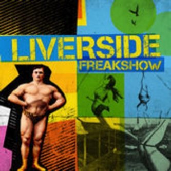 Copertina dell'album Freakshow, di Liverside