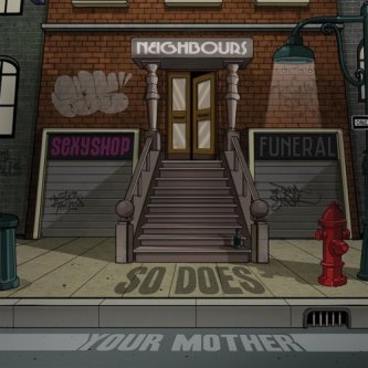 Copertina dell'album Neighbours, di So Does Your Mother