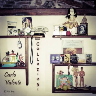 Copertina dell'album COLLEzioni, di Carlo Valente