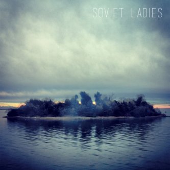 Copertina dell'album Soviet Ladies, di Soviet Ladies