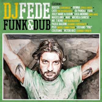 Copertina dell'album Funk & Dub, di Dj Fede