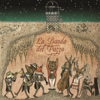 Copertina dell'album La Banda del Pozzo, di La Banda del Pozzo