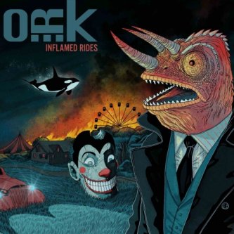 Copertina dell'album Inflamed Rides, di O.R.k.