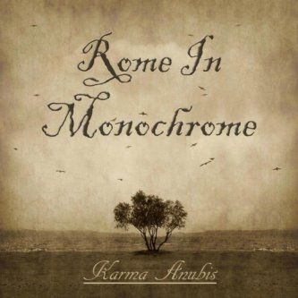 Copertina dell'album Karma Anubis, di ROME IN MONOCHROME
