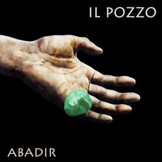 Copertina dell'album ABADIR, di IL POZZO