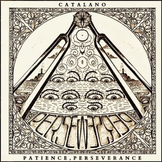 Copertina dell'album Patience, Perseverance, di Catalano