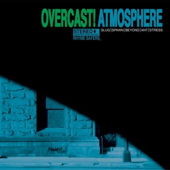 Copertina dell'album Overcast!, di Atmosphere