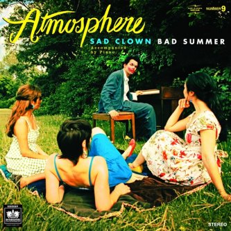 Copertina dell'album Sad Clown Bad Summer Number 9, di Atmosphere