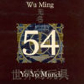Copertina dell'album 54 (<i>feat.</i> Wu Ming), di Yo Yo Mundi