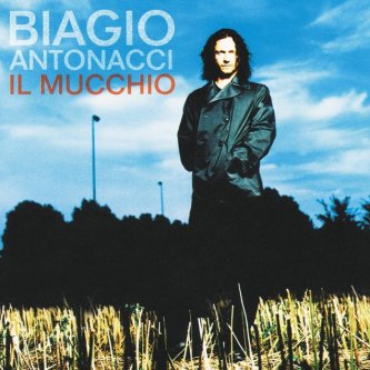 Copertina dell'album Il Mucchio, di Biagio Antonacci
