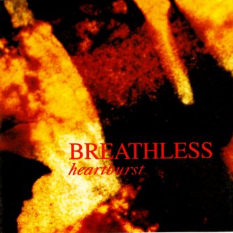 Copertina dell'album Heartburst, di Breathless