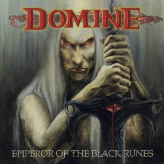 Copertina dell'album Emperor Of The Black Runes, di Domine