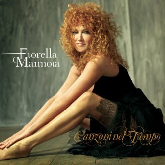 Copertina dell'album Canzoni Nel Tempo, di Fiorella Mannoia
