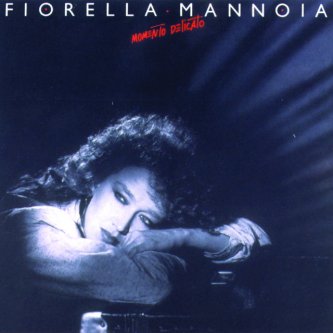 Copertina dell'album Momento Delicato, di Fiorella Mannoia