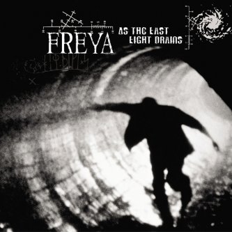 Copertina dell'album As The Last Light Drains, di Freya