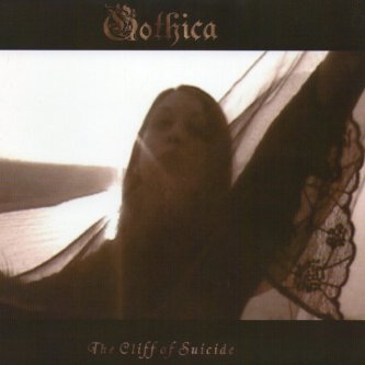 Copertina dell'album The Cliff Of Suicide, di Gothica