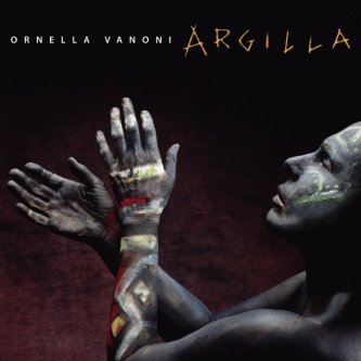 Copertina dell'album Argilla, di Ornella Vanoni