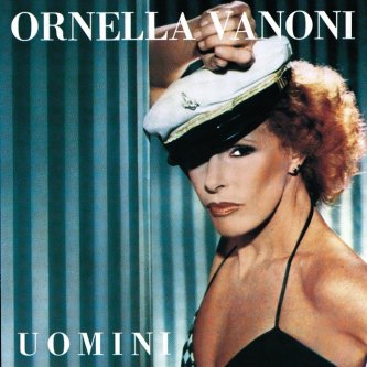 Copertina dell'album Uomini, di Ornella Vanoni